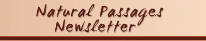 Natural Passages Newsletter